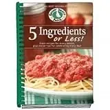 Easy 5 Ingredients Or Less Recipes Cookbook For Quick Meals