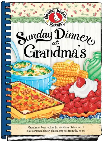 Sunday Dinner At Grandma‘s Cookbook - Family Recipes