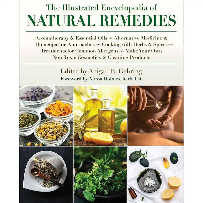 Skyhorse Publishing The Illustrated Encyclopedia Of Natural Remedies Book