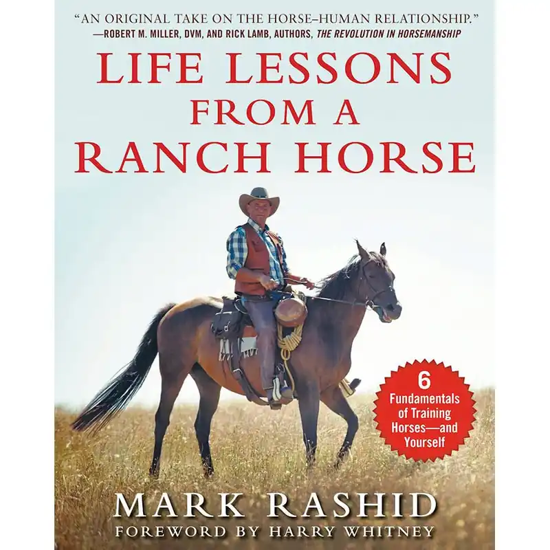 Skyhorse Publishing Life Lessons From A Ranch Horse Book