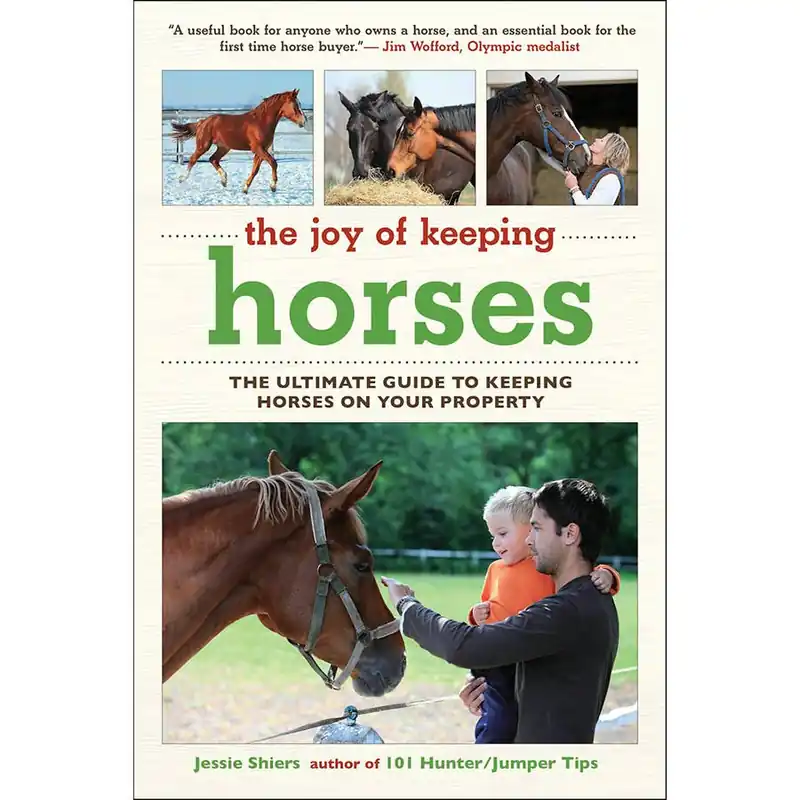 Skyhorse Publishing Joy Of Keeping Horses Book