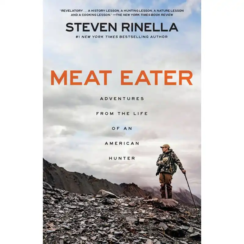 MeatEater Adventures From The Life Of an American Hunter Book