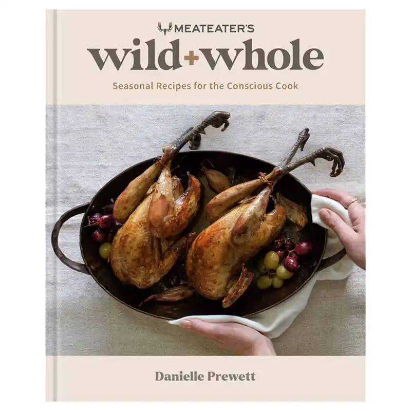 MeatEater Wild + Whole Cookbook