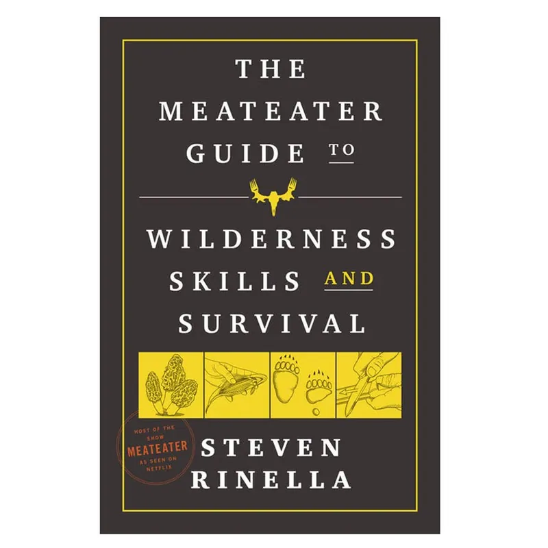 MeatEater Guide to Wilderness Skills and Survival Book