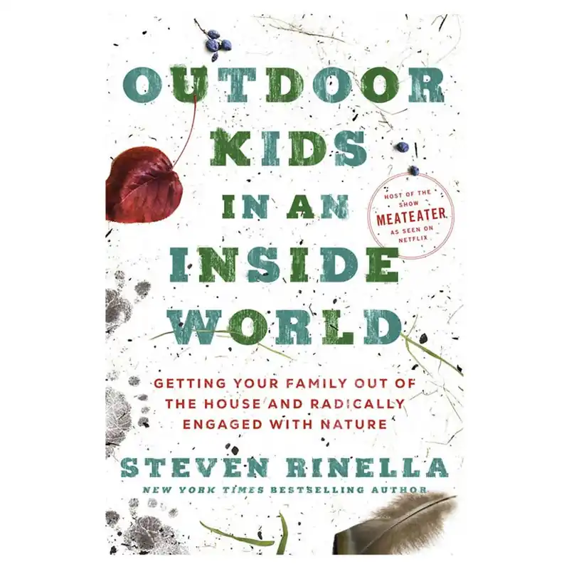 MeatEater Outdoor Kids In An Inside World Book
